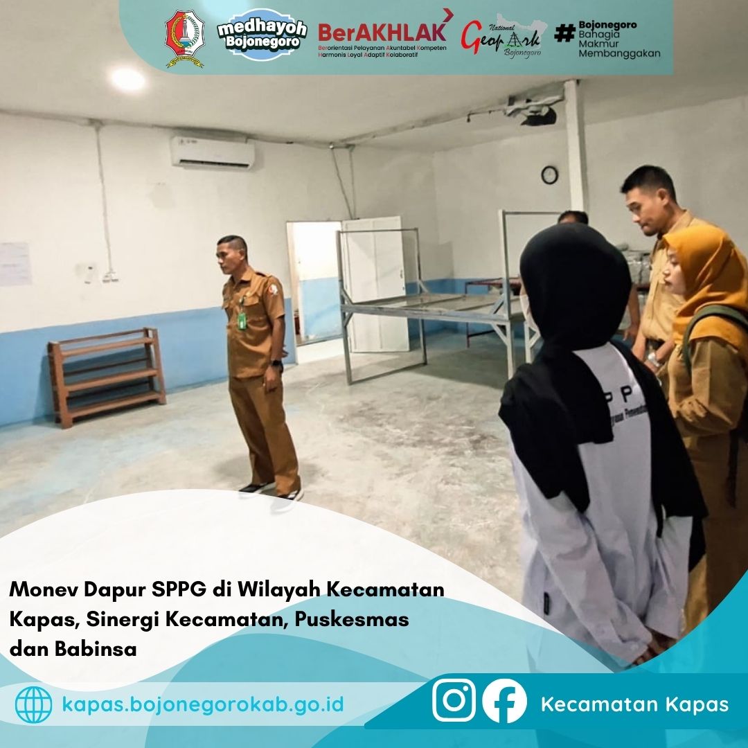 Sinergitas Kecamatan,Babinsa dan Puskesmas dalam Monev SPPG di Wilayah Kecamatan Kapas