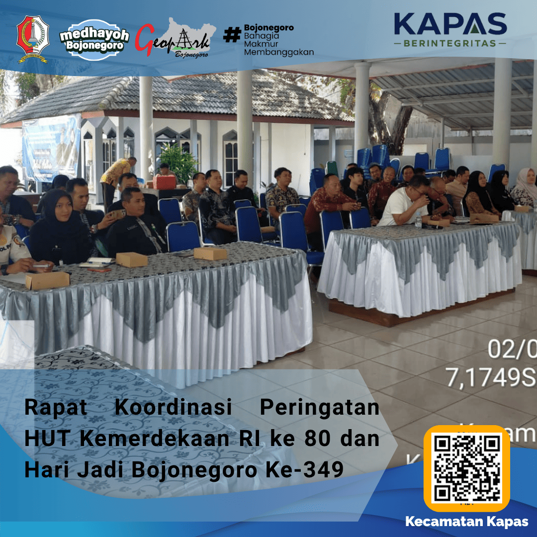 Perkuat Sinergi, Kecamatan Kapas Gelar Rapat Koordinasi Persiapan HUT RI ke-81