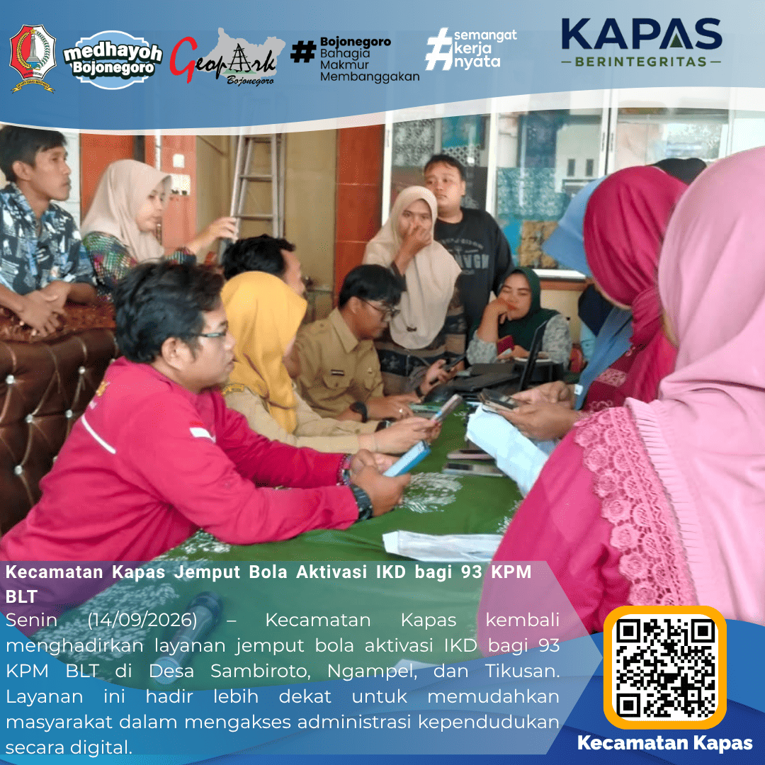 Kecamatan Kapas Jemput Bola Aktivasi IKD bagi 93 KPM BLT