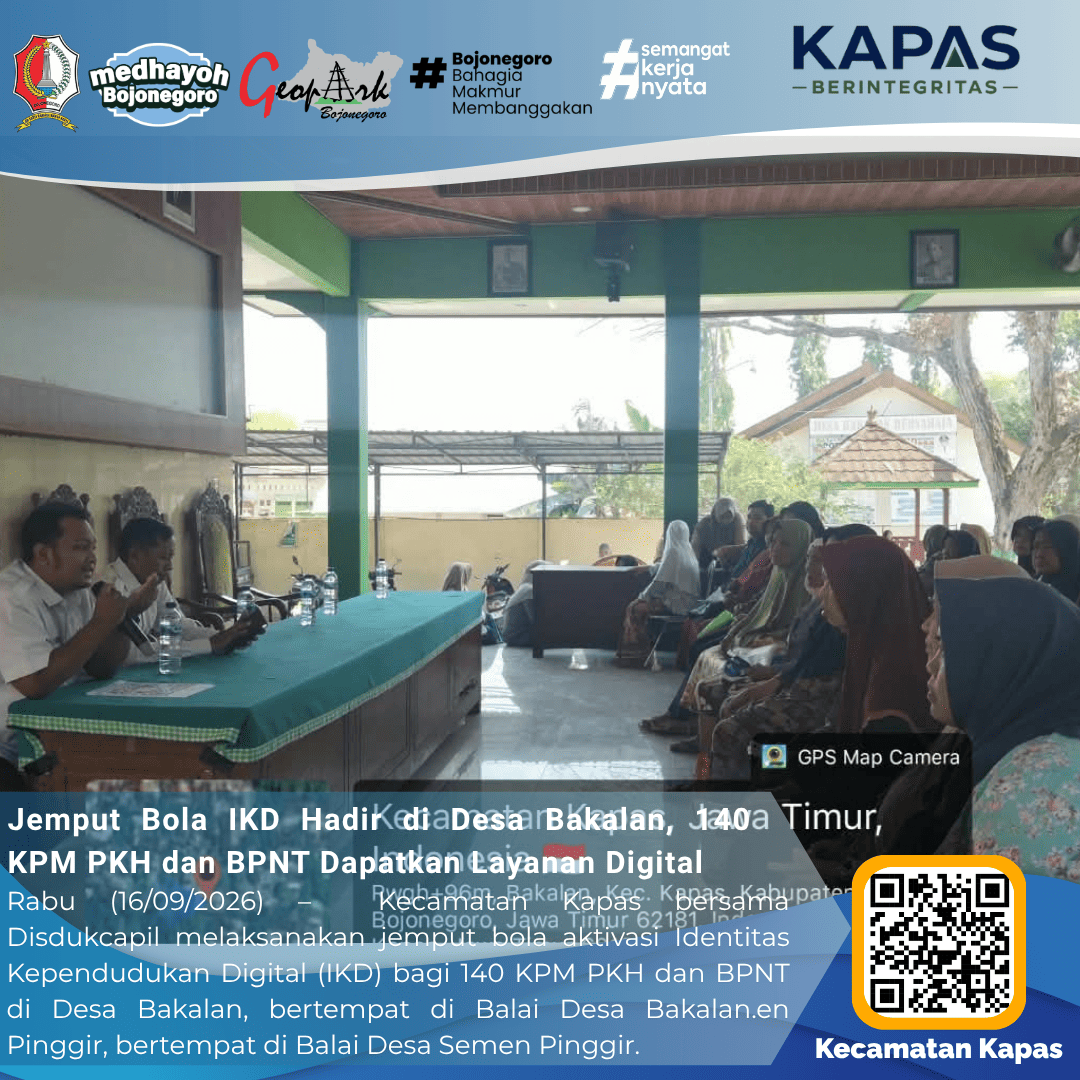 Jemput Bola IKD Hadir di Desa Bakalan, 140 KPM PKH dan BNPT Dapatkan Layanan Digital