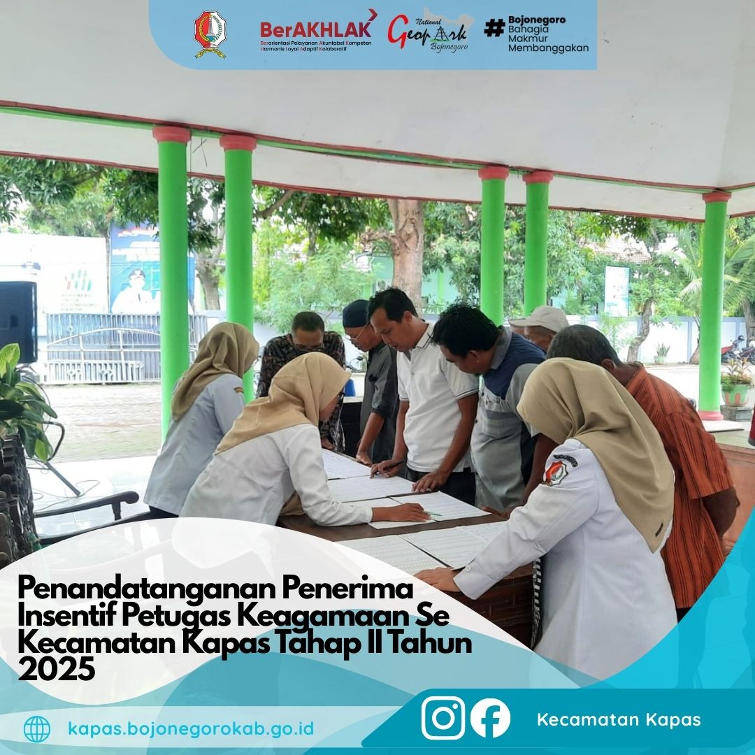 Penandatanganan Penerima Insentif Petugas Keagamaan Se Kecamatan Kapas Tahap II Tahun 2025